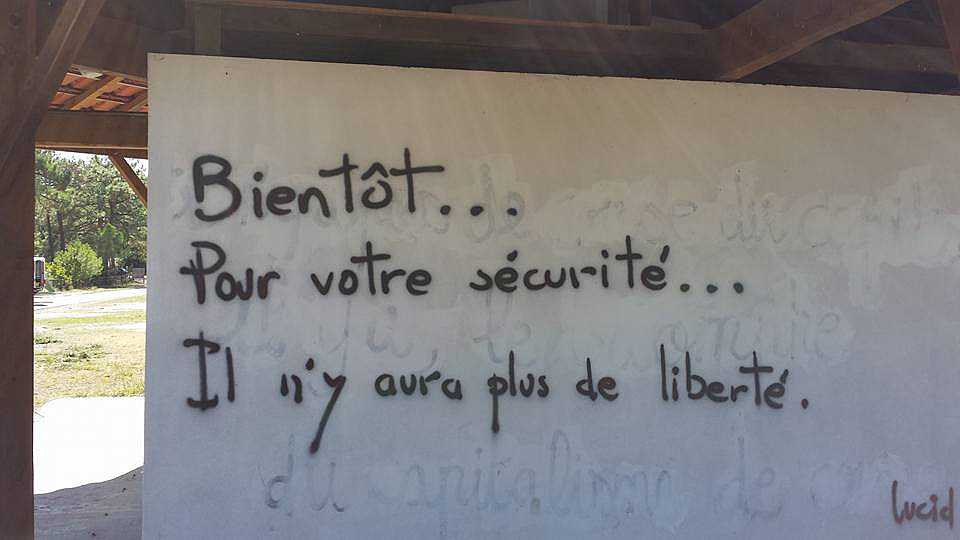 Ausnahmezustand Frankreich 2016 - das schwierige Verhältnis zwischen Freiheit und Sicherheit (Grafitti, Südwestfrankreich)