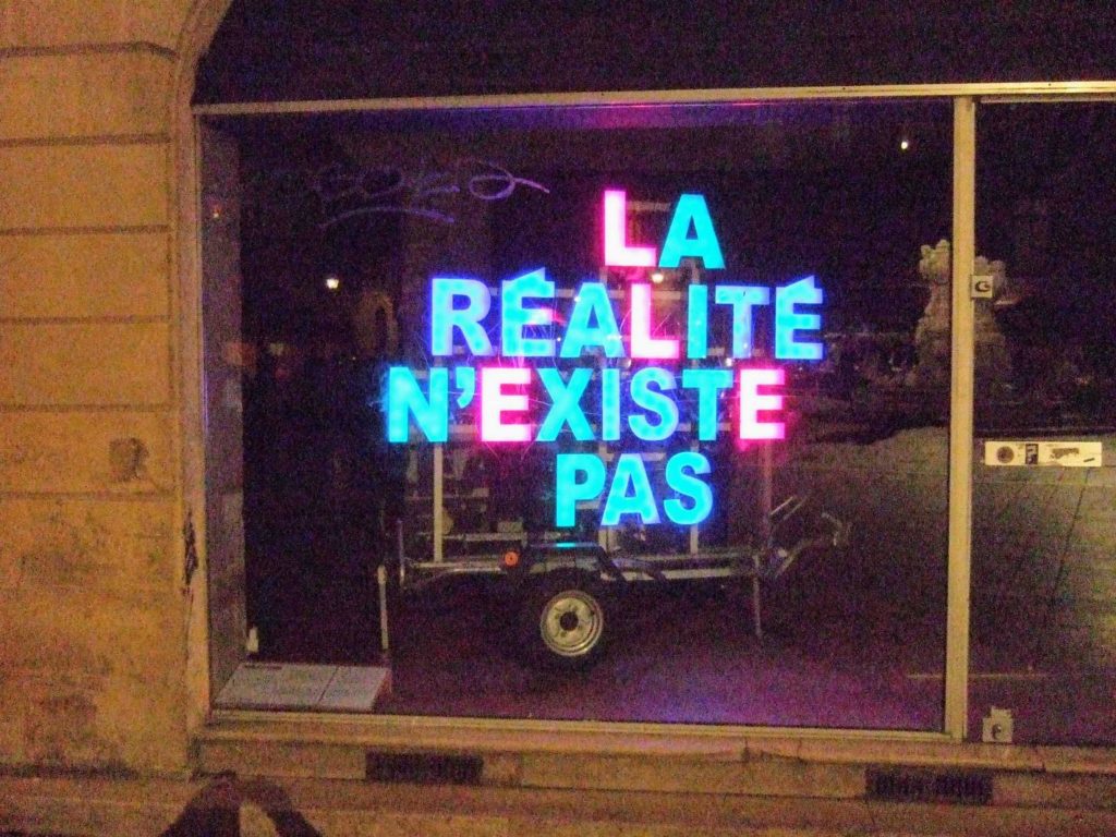 la réalité n'existe pas